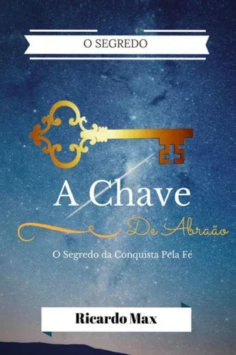 A Chave De Abraao (Portuguese Edition)