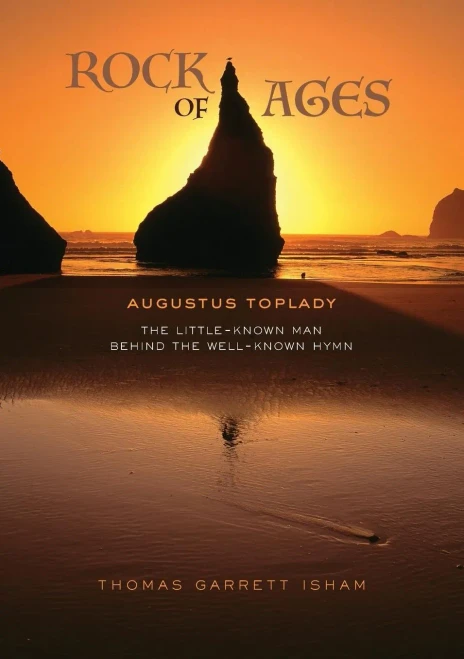 Rock Of Ages: The Little-Known Man Behind The Well-Known Hymn