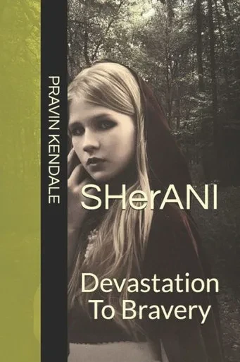 Sherani: Devastation To Bravery