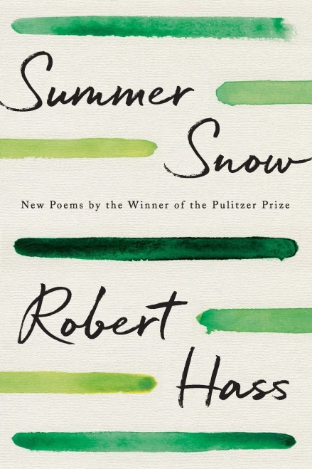 Summer Snow: New Poems