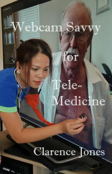 Webcam Savvy For Telemedicine