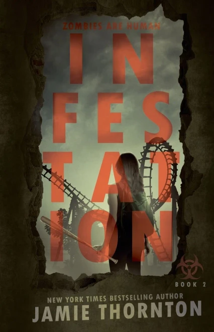 Infestation (Zombies Are Human, Book Two)