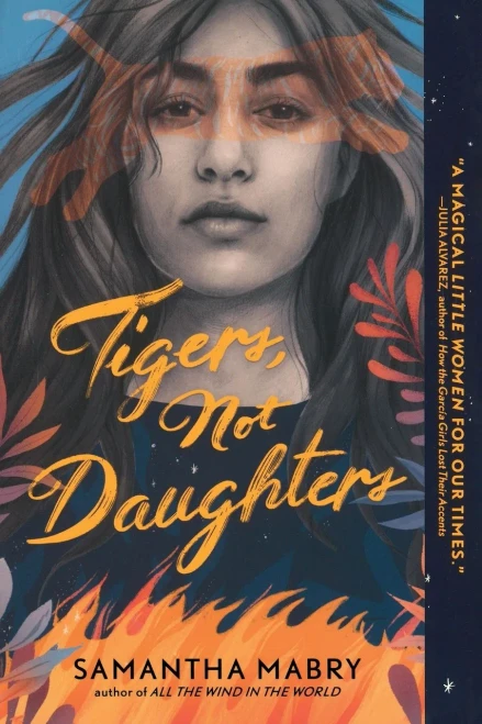 Tigers, Not Daughters