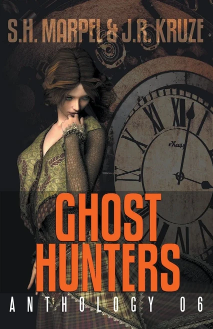 Ghost Hunters Anthology 06 (Ghost Hunter Mystery Parable Anthology)