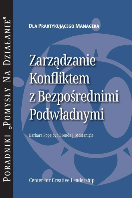 Managing Conflict With Direct Reports (Polish) (Polish Edition)