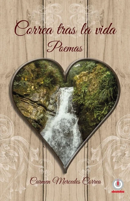 Correa Tras La Vida: Poemas (Spanish Edition)