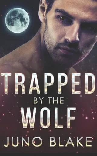 Trapped By The Wolf (Werewolf Fever)