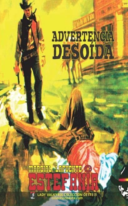 Advertencia Desoida (Coleccion Oeste) (Spanish Edition)