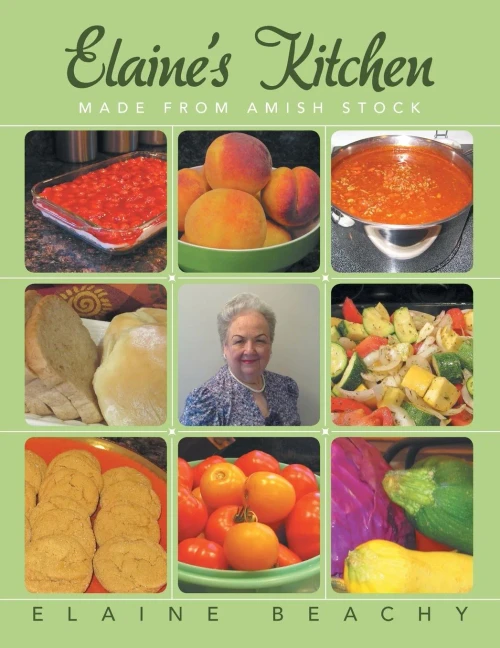 Elaine's Kitchen: Made From Amish Stock