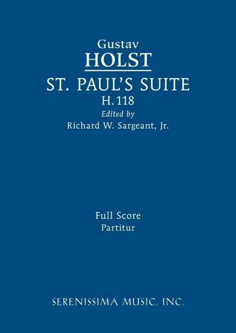 St. Paul's Suite, H.118: Full Score
