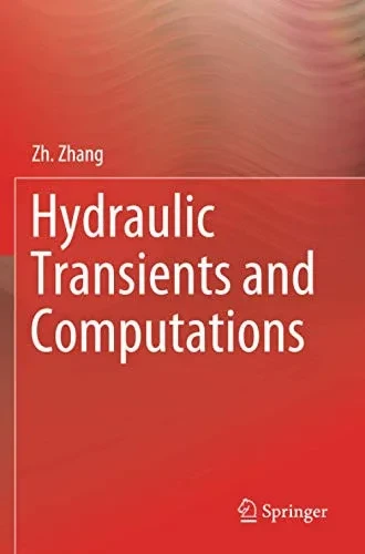 Hydraulic Transients and Computations