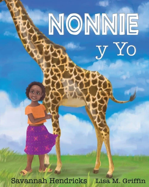 Nonnie Y Yo (Xist Kids Spanish Books) (Spanish Edition)