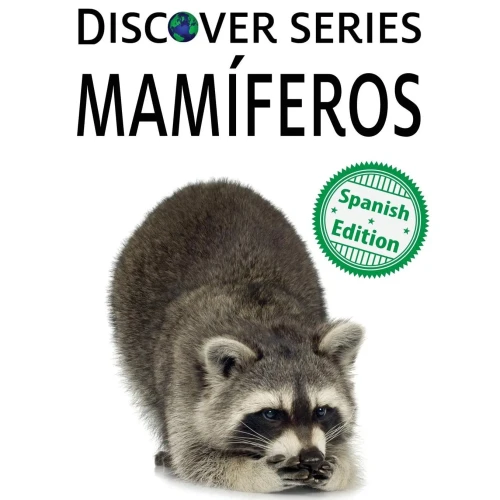Mamiferos (Xist Kids Spanish Books) (Spanish Edition)