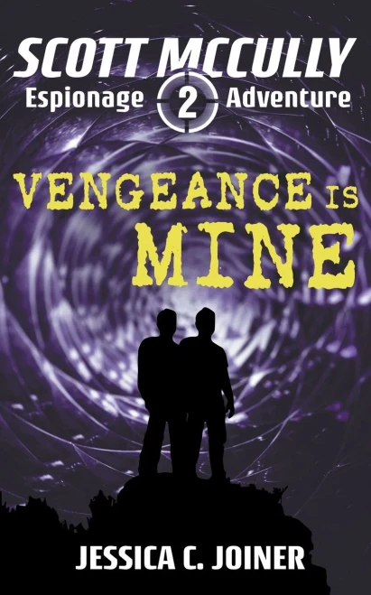 Vengeance Is Mine (A Scott Mccully Espionage Adventure)