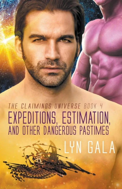 Expedition, Estimation, And Other Dangerous Pastimes (Claimings)