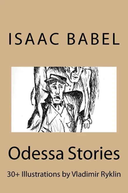 Odessa Stories.: Illustrations By Vladimir Ryklin (Russian Edition)