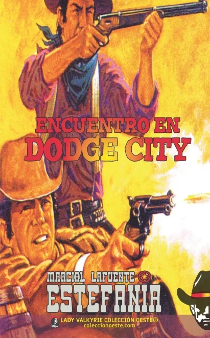 Encuentro En Dodge City (Coleccion Oeste) (Spanish Edition)