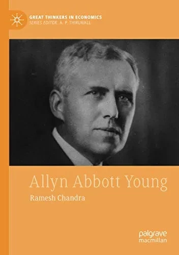 Allyn Abbott Young (Great Thinkers in Economics)