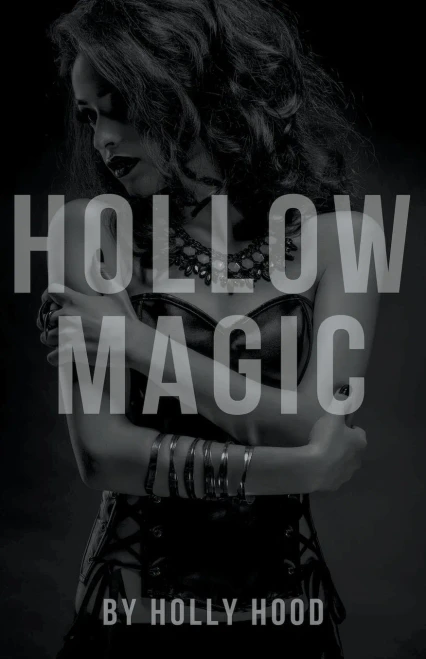 Hollow Magic (Ink)