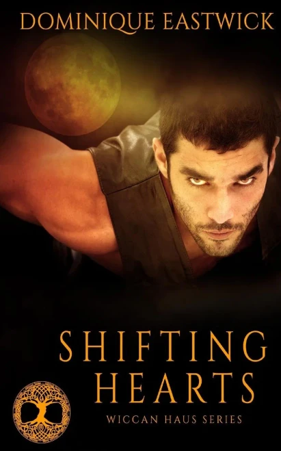 Shifting Hearts (Wiccan Haus)
