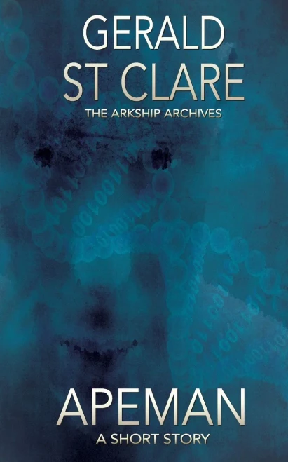 Apeman (The Ark Ship Archives)