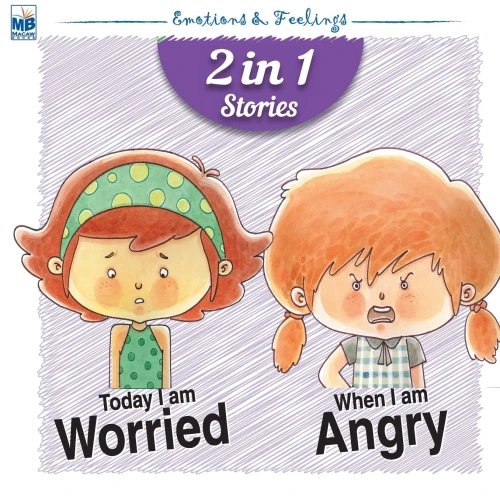 Emotions & Feelings: Worried And Angry