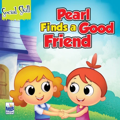 Social Skills: Pearl Finds A Good Friend