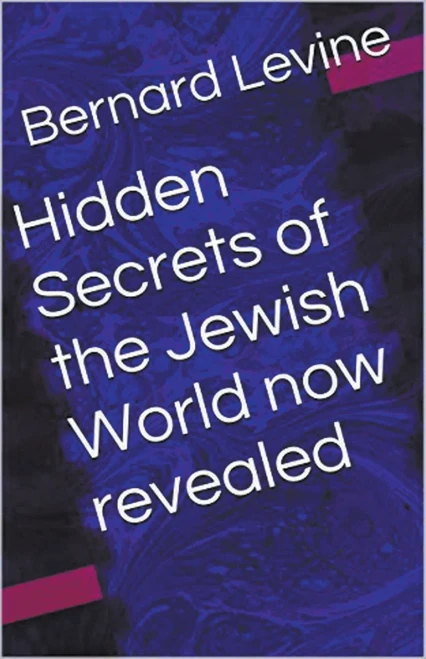 Hidden Secrets Of The Jewish World Now Revealed