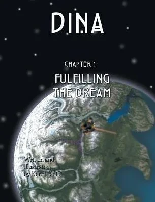 Dina: Fulfilling The Dream