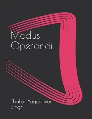 Modus Operandi: Life As We Don'T Know It