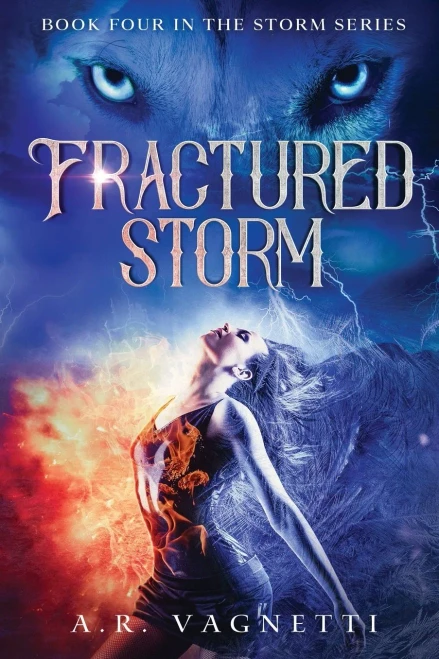 Fractured Storm: (Storm Series Book 4)