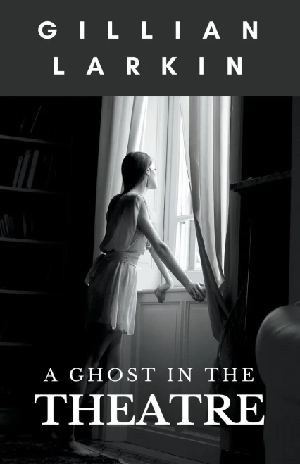 A Ghost In The Theatre (Ruby And Nessa - Ghost Hunters)