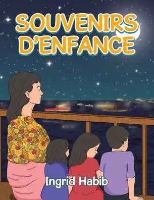 Souvenirs DEnfance (French Edition)
