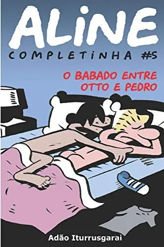 Aline Completinha 5: Versao em preto e branco (Portuguese Edition)