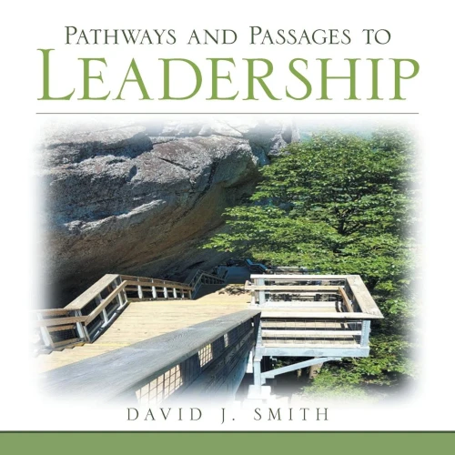 Pathways And Passages To Leadership