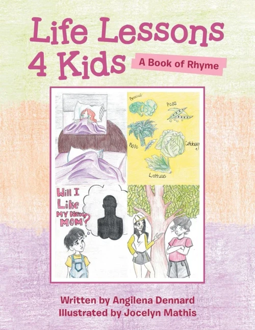 Life Lessons 4 Kids: A Book Of Rhyme