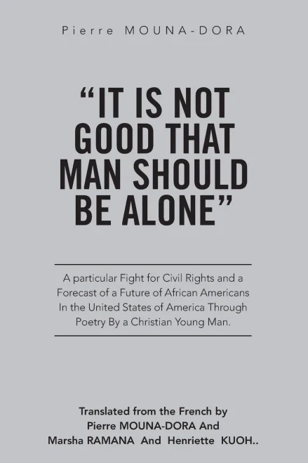 It Is Not Good That Man Should Be Alone