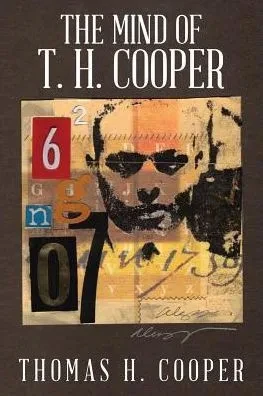 The Mind Of T. H. Cooper