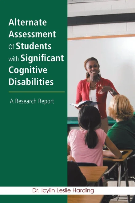 Alternate Assessment Of Students With Significant Cognitive Disabilities