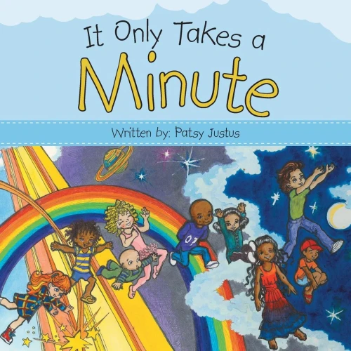It Only Takes A Minute