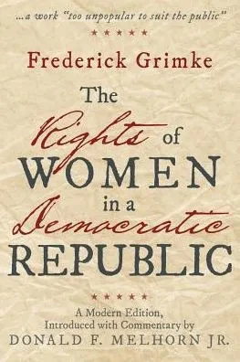 The Rights Of Women In A Democratic Republic