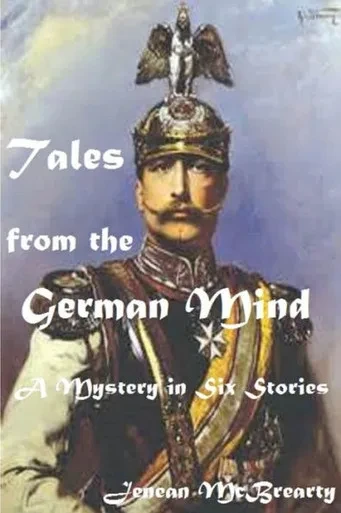 Tales From The German Mind