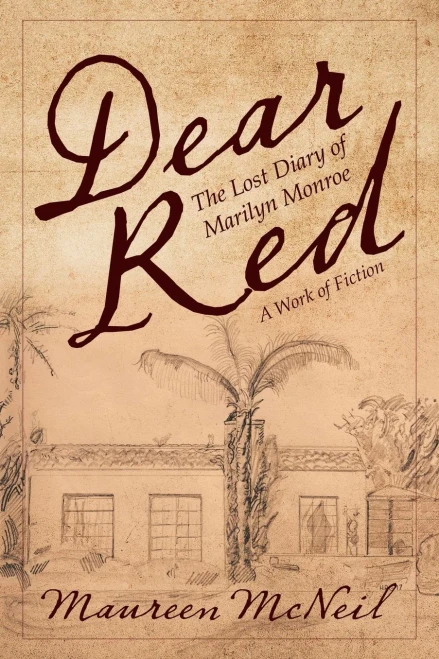 Dear Red: The Lost Diary Of Marilyn Monroe