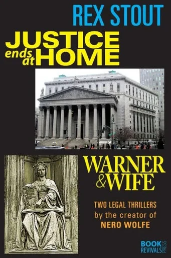 Justice Ends At Home And Warner & Wife