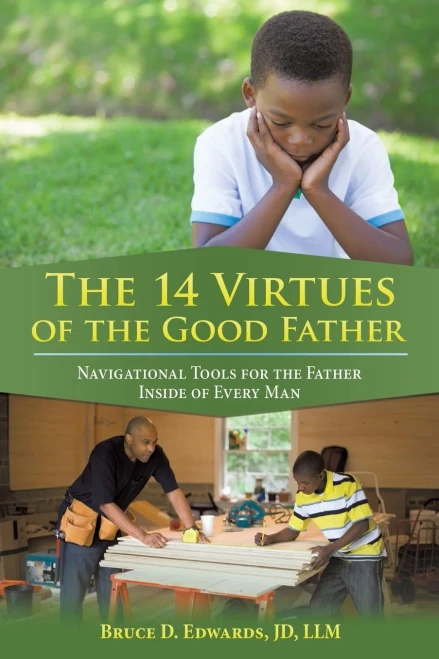 The 14 Virtues Of The Good Father
