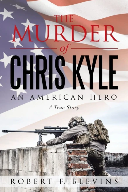 The Murder Of Chris Kyle