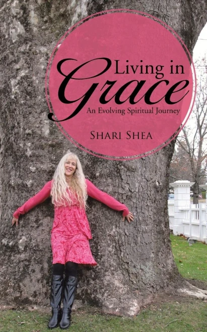 Living In Grace: An Evolving Spiritual Journey