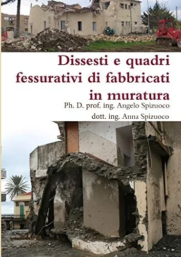 Dissesti e quadri fessurativi di fabbricati in muratura (Italian Edition)