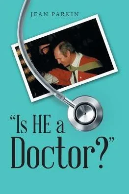 Is He A Doctor?