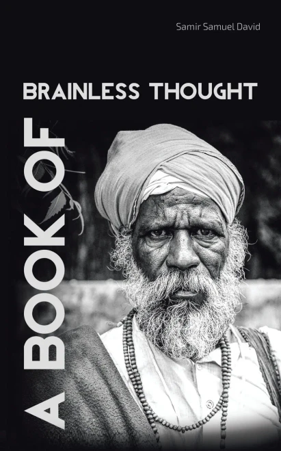A Book Of Brainless Thought